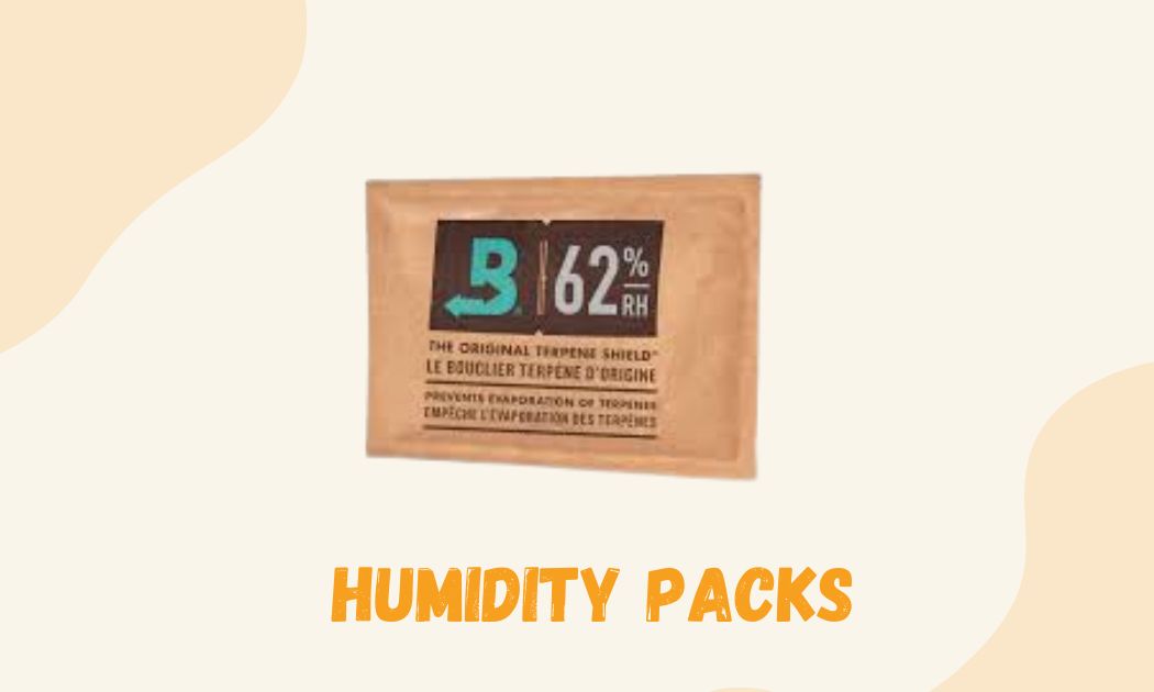 Best Humidity Packs for Weed Storage and Preservation