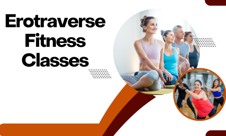 Erotraverse Fitness Classes