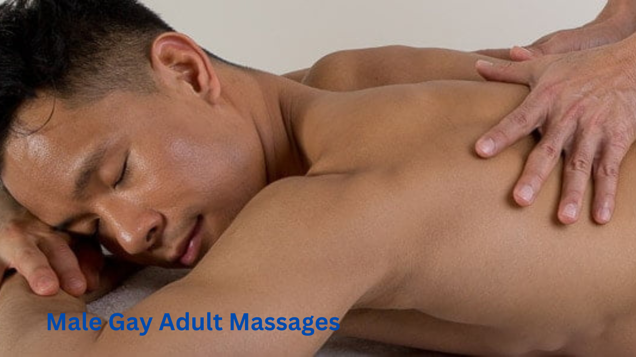 Male Gay Adult Massages for Gay Men