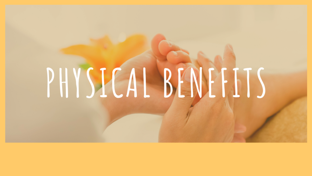 Physical Benefits